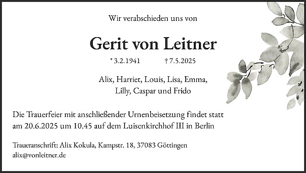 Obituary Gerit von Leitner, Berlin
