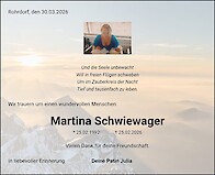 Traueranzeige Martina Schwiewager, Rosenheim