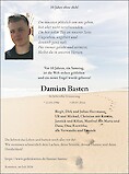 Traueranzeige Damian Basten, Kommen