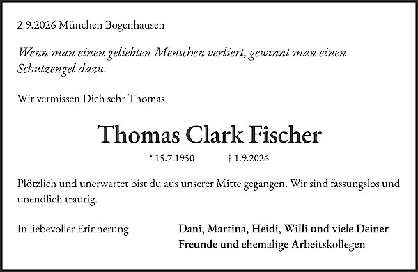 Traueranzeige von Thomas Clark Fischer, M&uuml;nchen